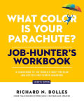 Alternative view 1 of What Color Is Your Parachute? Job-Hunter's Workbook, Seventh Edition: A Companion to the World's Most Popular and Bestselling Career Handbook