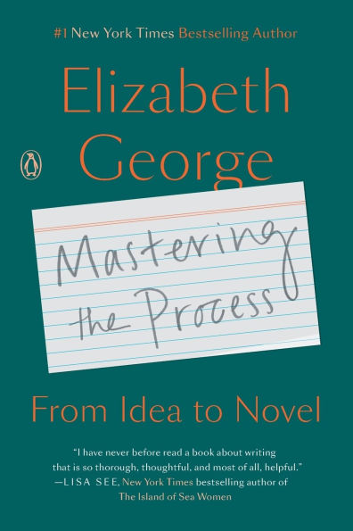 Mastering the Process: From Idea to Novel