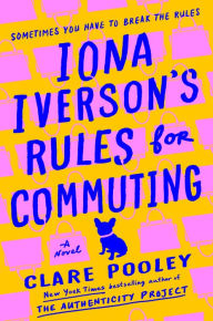 Best seller audio books download Iona Iverson's Rules for Commuting: A Novel iBook English version