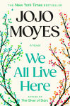 Alternative view 1 of We All Live Here: A Novel