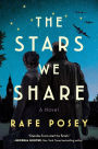 The Stars We Share: A Novel