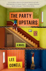 The Party Upstairs: A Novel