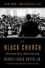 The Black Church: This Is Our Story, This Is Our Song