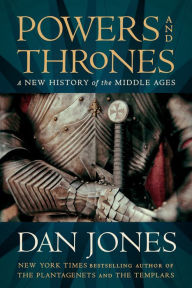 Ebooks downloads for ipad Powers and Thrones: A New History of the Middle Ages iBook ePub 9781984880871 by  (English literature)