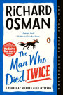 The Man Who Died Twice (Thursday Murder Club Series #2)