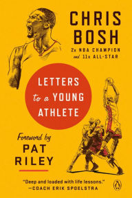 Title: Letters to a Young Athlete, Author: Chris Bosh