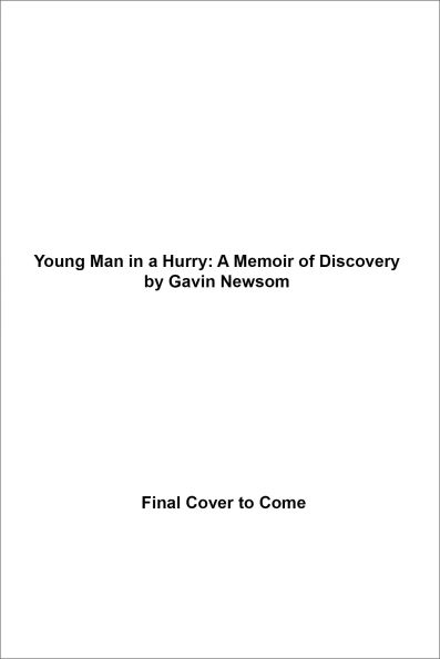 Young Man in a Hurry: A Memoir of Discovery