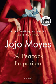 Title: The Peacock Emporium, Author: Jojo Moyes
