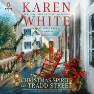 Title: The Christmas Spirits on Tradd Street (Tradd Street Series #6), Author: Karen White