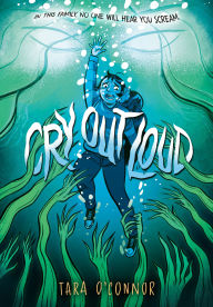 It book free download pdf Cry Out Loud: (A Graphic Novel)