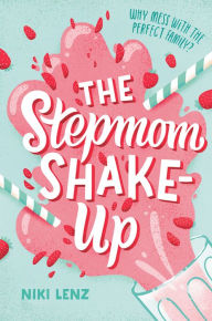 Book downloads for kindle The Stepmom Shake-Up
