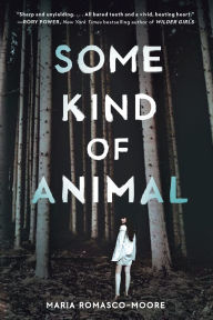 Free kindle book downloads ukSome Kind of Animal9781984893574 (English literature) byMaria Romasco-Moore