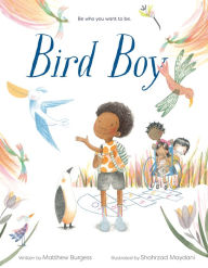 Title: Bird Boy (An Inclusive Children's Book), Author: Matthew Burgess