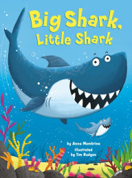 Title: Big Shark, Little Shark (Board Book), Author: Anna Membrino