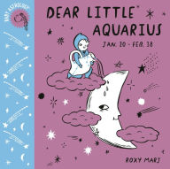 Title: Baby Astrology: Dear Little Aquarius, Author: Roxy Marj