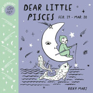 Title: Baby Astrology: Dear Little Pisces, Author: Roxy Marj