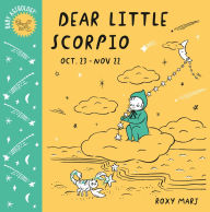Title: Baby Astrology: Dear Little Scorpio, Author: Roxy Marj