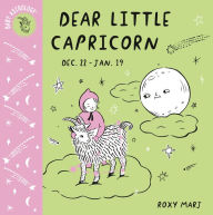 Free downloadable bookworm Baby Astrology: Dear Little Capricorn by Roxy Marj (English Edition) 9781984895493 MOBI ePub