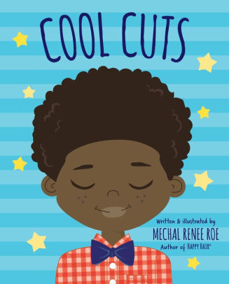 Cool Cuts by Mechal Renee Roe, Hardcover | Barnes & Noble®