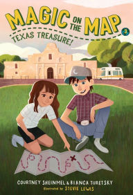 Title: Magic on the Map #3: Texas Treasure, Author: Courtney Sheinmel