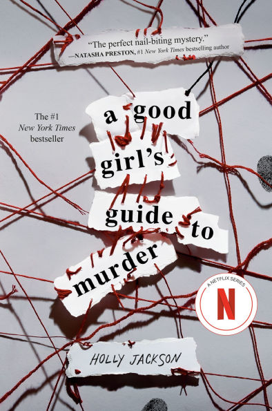 A Good Girl's Guide to Murder (A Good Girl's Guide to Murder #1)