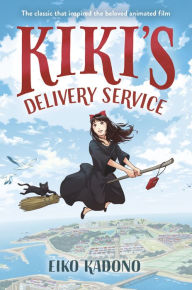 Title: Kiki's Delivery Service, Author: Eiko Kadono