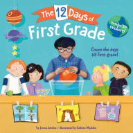 Free online ebooks to download The 12 Days of First Grade 9781984896742 by Jenna Lettice, Colleen Madden