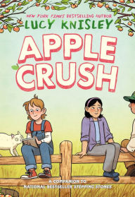 Title: Apple Crush: (A Graphic Novel), Author: Lucy Knisley