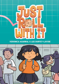 Title: Just Roll with It: (A Graphic Novel), Author: Veronica Agarwal