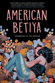 Title: American Betiya, Author: Anuradha D. Rajurkar