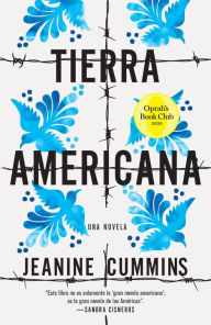 Title: Tierra americana, Author: Jeanine Cummins