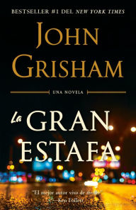 Title: La gran estafa / The Rooster Bar, Author: John Grisham