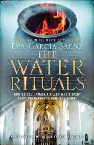 Title: The Water Rituals, Author: Eva Garcia Sáenz