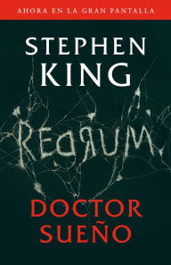 Title: Doctor Sueño (Movie Tie-In Edition), Author: Stephen King
