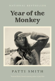 Title: Year of the Monkey, Author: Patti Smith