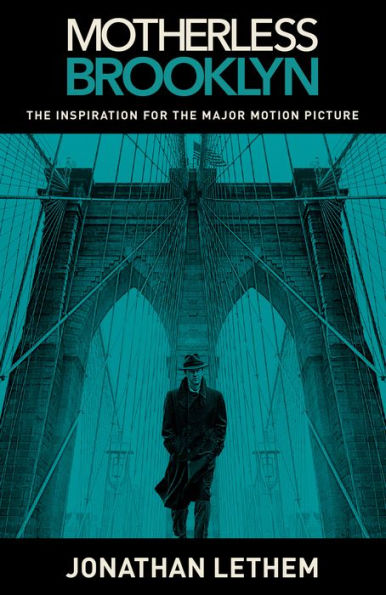 Motherless Brooklyn (Movie Tie-In Edition)