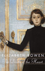 Title: The Death of the Heart, Author: Elizabeth Bowen