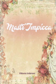 Title: Mastr'Impicca, Author: Vittorio Imbriani