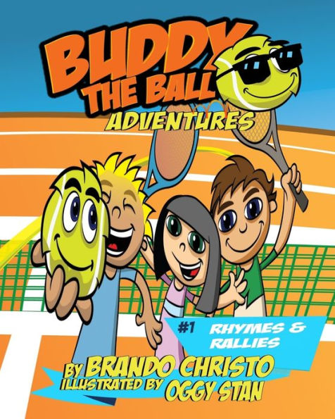 Buddy the Ball Adventures Volume 1: Rhymes and Rallies