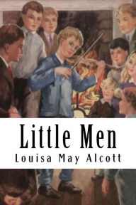 Little Men: Life At Plumfield With Jo's Boys