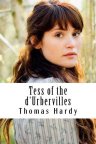 Title: Tess of the d'Urbervilles, Author: Thomas Hardy