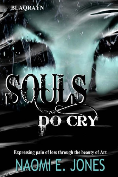 Souls Do Cry: Tears On My Pillow