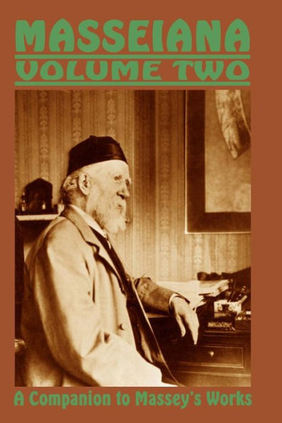 Masseiana Volume Two: A Companion to Massey's Works
