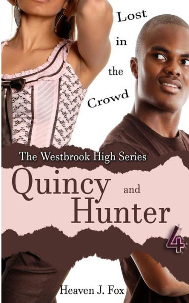 Lost in the Crowd: Quincy and Hunter: Westbrook High Series Short