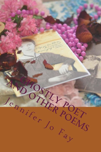 Ghostly Poet and other Poems
