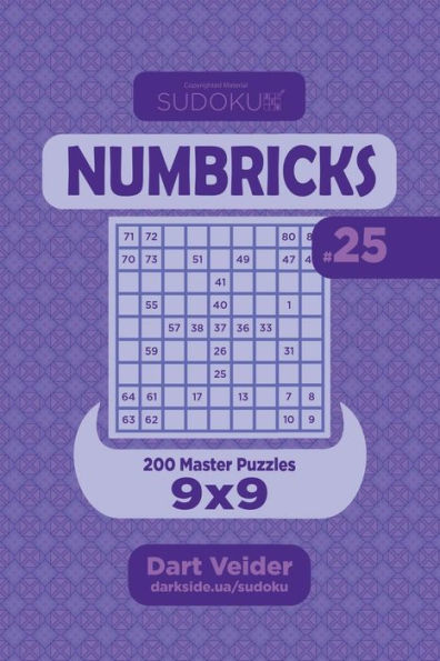 Sudoku Numbricks - 200 Master Puzzles 9x9 (Volume 25)