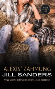 Title: Alexis' Zï¿½hmung, Author: Anna Drago