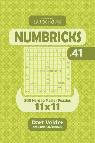Sudoku Numbricks - 200 Hard to Master Puzzles 11x11 (Volume 41)