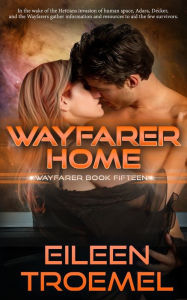 Title: Wayfarer Home, Author: Eileen Troemel