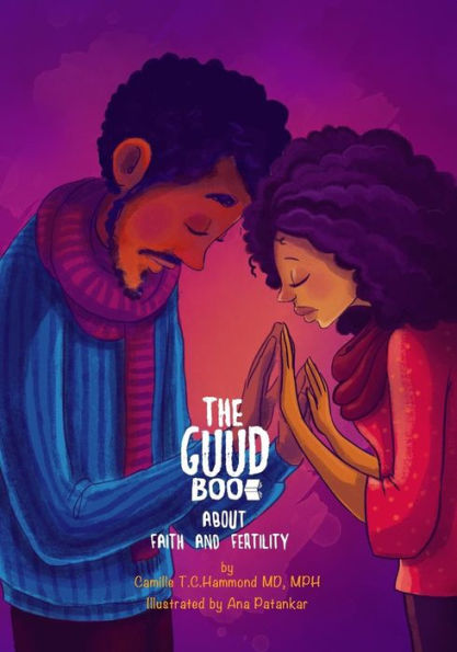 The Guud Book about Faith and Fertility: GUUD Books Volume 2